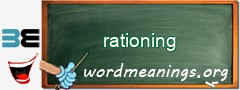 WordMeaning blackboard for rationing